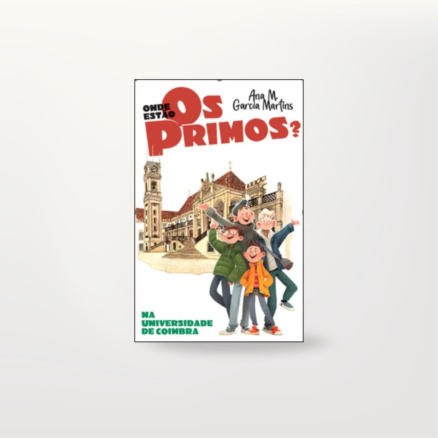 Onde estão os primos? Na Universidade de Coimbra